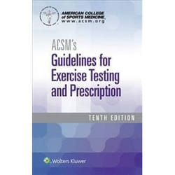 ACSM's Guidelines for Exercise Testing and Prescription