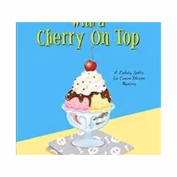 ISBN Murder with a Cherry on Top (A Lickey Splits Mystery) (Lickety Splits Mystery), Détective, Anglais, Couverture rigide, 3 ...