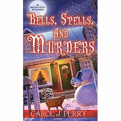 ISBN Bells, Spells, and Murders (A Witch City Mystery), Détective, Anglais, 384 pages