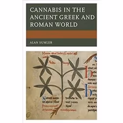 ISBN Cannabis in the Ancient Greek and Roman World, Santé, esprit et corps, Anglais, Couverture rigide, 142 pages