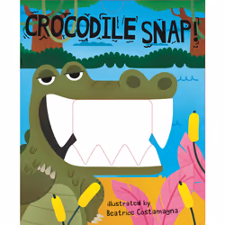 ISBN Crocodile Snap!, Anglais, Couverture rigide, 12 pages