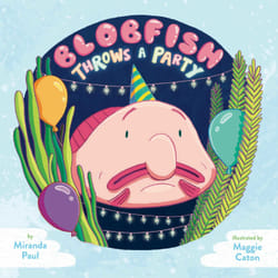 ISBN Blobfish Throws a Party Couverture rigide