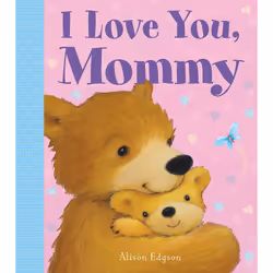 ISBN I Love You, Mommy, Anglais, Couverture rigide, 12 pages