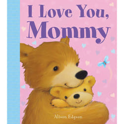 ISBN I Love You, Mommy livre Anglais Couverture rigide 12 pages