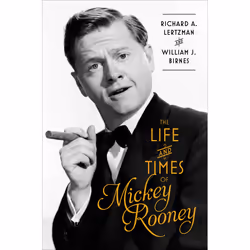 ISBN The Life and Times of Mickey Rooney, Anglais, Couverture rigide, 624 pages
