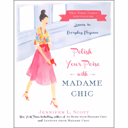 ISBN Polish Your Poise with Madame Chic, Anglais, Couverture rigide, 288 pages