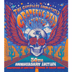 ISBN The Complete Annotated Grateful Dead Lyrics, Anglais, Couverture rigide, 512 pages