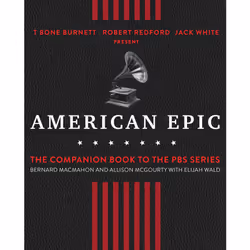 ISBN American Epic, Anglais, Couverture rigide, 288 pages