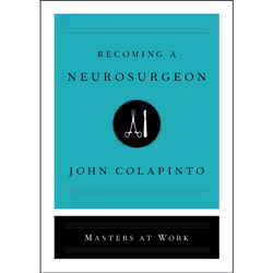 ISBN Becoming a Neurosurgeon, Business &amp; finance, Anglais, Couverture rigide, 176 pages
