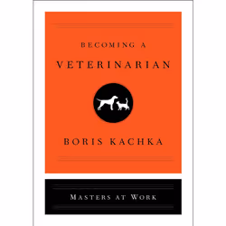 ISBN Becoming a Veterinarian, Business & finance, Anglais, Couverture rigide, 176 pages