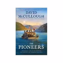 ISBN Pioneers: The Heroic Story of the Settlers Who Brought the American Ideal West, histoire, Anglais, 331 pages