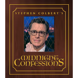 ISBN Stephen Colbert's Midnight Confessions, Anglais, Couverture rigide, 208 pages