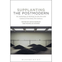 ISBN Supplanting the Postmodern (An Anthology of Writings on the Arts and Culture of the Early 21st Century) livre Anglais Couverture rigide 400 pages