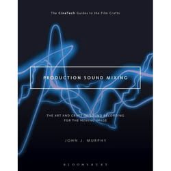 ISBN Production Sound Mixing (The Art and Craft of Sound Recording for the Moving Image) livre Pellicule Anglais