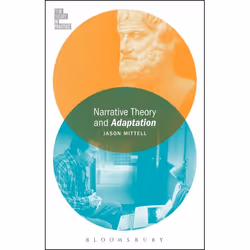 ISBN Narrative Theory and Adaptation., Pellicule, Anglais, Livre broché, 152 pages