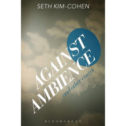 ISBN Against Ambience and Other Essays
