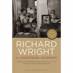 ISBN Richard Wright in a Post-Racial Imaginary, Anglais, Livre broché, 296 pages