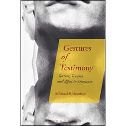 ISBN Gestures of Testimony (Torture, Trauma, and Affect in Literature) livre Anglais Couverture rigide 232 pages