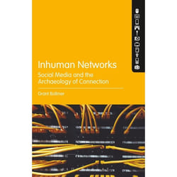 ISBN Inhuman Networks (Social Media and the Archaeology of Connection) Couverture rigide