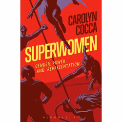 ISBN Superwomen (Gender, Power, and Representation), Anglais, Livre broché, 288 pages