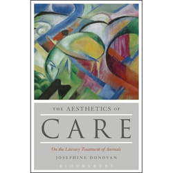 ISBN The Aesthetics of Care (On the Literary Treatment of Animals)