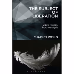 ISBN The Subject of Liberation (Žižek, Politics, Psychoanalysis), Anglais, Livre broché, 256 pages