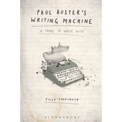 ISBN Paul Auster's Writing Machine (A Thing to Write With)