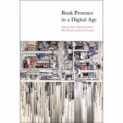 ISBN Book Presence in a Digital Age, Anglais, Couverture rigide, 280 pages