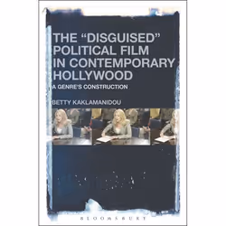 ISBN The 'Disguised' Political Film in Contemporary Hollywood (A Genre's Construction), Anglais, Couverture rigide, 224 pages