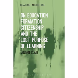 ISBN On Education, Formation, Citizenship and the Lost Purpose of Learning, Anglais, Livre broché, 144 pages