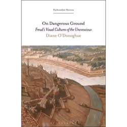 ISBN On Dangerous Ground (Freud’s Visual Cultures of the Unconscious), Anglais, Couverture rigide, 400 pages