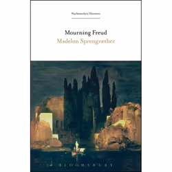 ISBN Mourning Freud, Anglais, Livre broché, 288 pages