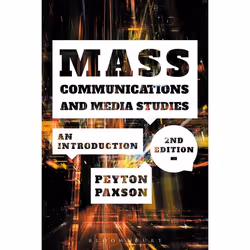 ISBN Mass Communications and Media Studies (An Introduction), Anglais, Livre broché, 336 pages