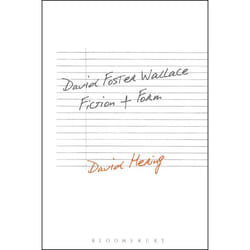 ISBN David Foster Wallace: Fiction and Form