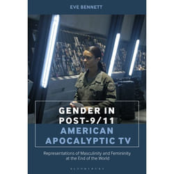 ISBN Gender in Post-9/11 American Apocalyptic TV (Representations of Masculinity and Femininity at the End of the World) livre Anglais Couverture rigide 232 pages