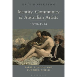 ISBN Identity, Community & Australian Artists, 1890-1914 (Paris, London and Further Afield) livre Anglais Couverture rigide 288 pages
