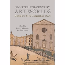 ISBN Eighteenth-Century Art Worlds (Local and Global Geographies of Art), Anglais, Couverture rigide, 312 pages