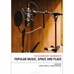 ISBN The Bloomsbury Handbook of Popular Music, Space and Place, Anglais, Couverture rigide, 408 pages
