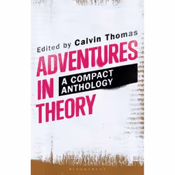 ISBN Adventures in Theory (A Compact Anthology), Anglais, Livre broché, 320 pages