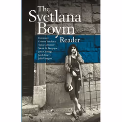 ISBN The Svetlana Boym Reader, Anglais, Livre broché, 544 pages