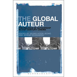 ISBN The Global Auteur (The Politics of Authorship in 21st Century Cinema)