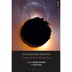 ISBN Understanding Nietzsche, Understanding Modernism, philosophie, Anglais, Couverture rigide, 304 pages