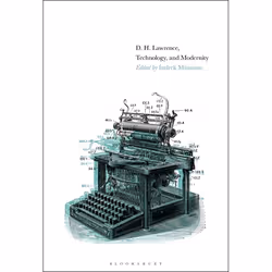 ISBN D. H. Lawrence, Technology, and Modernity, Anglais, Couverture rigide, 256 pages