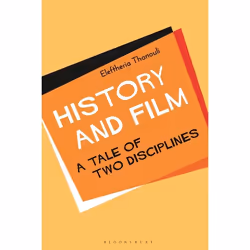 ISBN History and Film (A Tale of Two Disciplines), Anglais, Couverture rigide, 296 pages