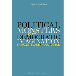 ISBN Political Monsters and Democratic Imagination (Spinoza, Blake, Hugo, Joyce)