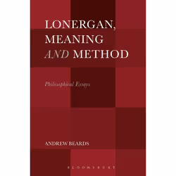 ISBN Lonergan, Meaning and Method (Philosophical Essays), Anglais, Livre broché, 304 pages