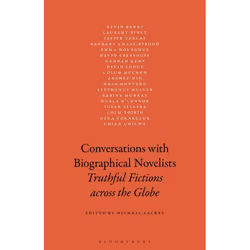 ISBN Conversations with Biographical Novelists (Truthful Fictions across the Globe), Anglais, Couverture rigide, 296 pages