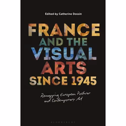 ISBN France and the Visual Arts since 1945 (Remapping European Postwar and Contemporary Art), Anglais, Couverture rigide, 304 ...