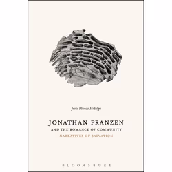 ISBN Jonathan Franzen and the Romance of Community (Narratives of Salvation), Anglais, Livre broché, 264 pages