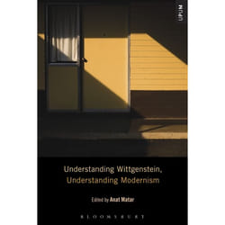 ISBN Understanding Wittgenstein, Understanding Modernism livre philosophie Anglais